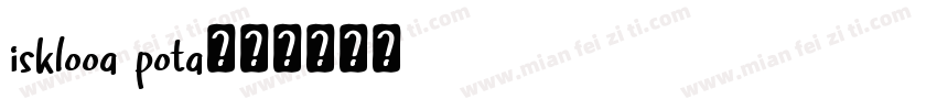 isklooa pota字体转换